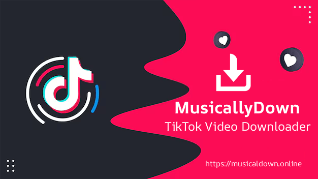 MusicalDown - Trình tải xuống TikTok